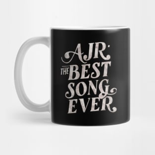 Distressed AJR the best song ever Mug